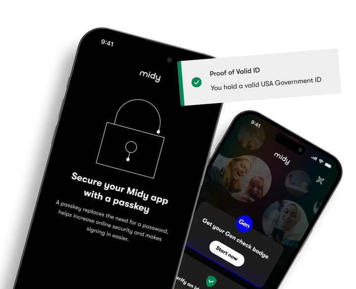 Secure your Midy app with a passkey. A passkey replaces the need for a password, helps increase online security and makes signing in easier. Proof of Valid ID. You hold a valid USA Government ID.
